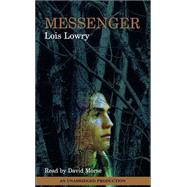 Messenger by LOWRY, LOISMORSE, DAVID, 9780807223727