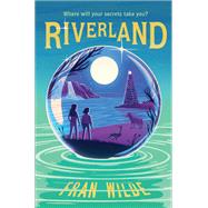 Riverland by Wilde, Fran, 9781419733727