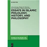 Essays in Islamic Philology, History, and Philosophy by Korangy, Alireza; Thackston, Wheeler M.; Mottahedeh, Roy P.; Granara, William, 9783110313727