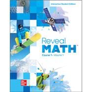 Reveal Math, Course 1, Interactive Student Edition, Volume 1 by MHEducation, 9780076673728