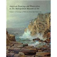 American Drawings and Watercolors in The Metropolitan Museum of Art; Volume 1: A Catalogue of Works by Artists Born before 1835 by Kevin J. Avery; With an essay by Marjorie Shelley and contributions by Claire A.Conway; Catalogue entries by Kevin J. Avery, Carrie Rebora Barratt, Elliot Bostwick Davis, Tracie Felker, Stephanie L. Herdrich, and Karl Kusserow, 9780300093728