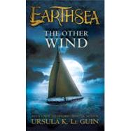 The Other Wind by Le Guin, Ursula K., 9780547773728