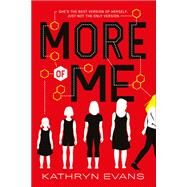 More of Me by Evans, Kathryn, 9781419723728