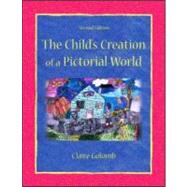The Child's Creation of A Pictorial World by Golomb, Claire, 9780805843729