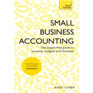 Small Business Accounting by Andy Lymer, 9781473623729
