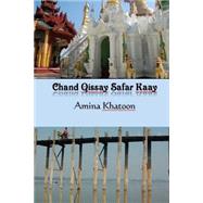 Chand Qissay Safar Kaay by Khatoon, Amina; Cemendtaur, Ali Hasan, 9781519563729