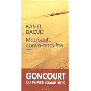 Meursault, Contre-enquete by Daoud, Kamel, 9782330033729