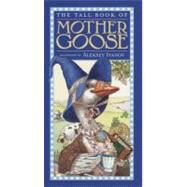 TALL BK MOTHER GOOSE by PUBLIC DOMAIN, 9780060543730