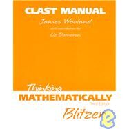Clast Manual Thinking Mathematically by Wooland, James; Dameron, Liz (CON), 9780131443730