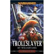 Trollslayer by William King, 9780671783730