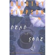 Dead and Gone An Inspector Luke Thanet Novel by Simpson, Dorothy, 9781501153730