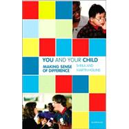 You And Your Child by Hollins, Sheila, 9781855753730