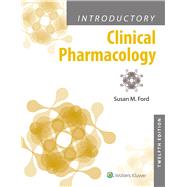 Introductory Clinical Pharmacology by Ford, Susan M, 9781975163730