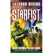 Starfist: Lazarus Rising by Sherman, David; Cragg, Dan, 9780345443731