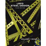 Lrfd Steel Design by Segui, William T., 9780534393731