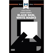Black Skin, White Masks by Dini,Rachele, 9781912303731