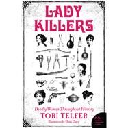 Lady Killers by Telfer, Tori, 9780062433732