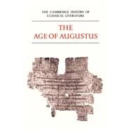 The Age of Augustus by Kenney, E. J.; Clausen, W. V., 9780521273732