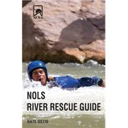 Nols River Rescue Guide by Ostis, Nate, 9780811713733