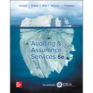 Loose Leaf for Auditing & Assurance Services by Louwers, Timothy; Bagley, Penelope; Blay, Allen; Strawser, Jerry; Thibodeau, Jay, 9781260703733