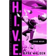 Zero Hour by Walden, Mark, 9781442413733