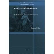 Between Law and Narrative by Lee, Bernon, 9781463203733