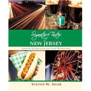 Signature Tastes of New Jersey by Siler, Steven W., 9781502803733