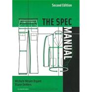 The Spec Manual 2nd edition by Wesen Bryant, Michele; DeMers, Diane, 9781563673733