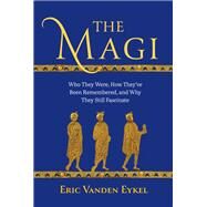 The Magi by Eric Vanden Eykel, 9781506473734