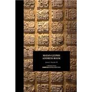 Mayan Glyphs Address Book by Hatcher, James F., III, 9781507843734