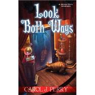 Look Both Ways by Perry, Carol J., 9781617733734