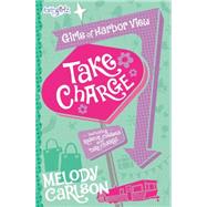 Take Charge by Carlson, Melody, 9780310753735