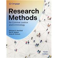 Research Methods for Criminal Justice and Criminology by Maxfield, Michael; Babbie, Earl; Schuck, Amie, 9780357763735