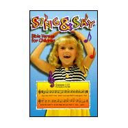Sing and Say : Bibles Verses for Children by Flegal, Daphna, 9780687053735