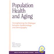 Population Health and Aging :...,Weinstein, Maxine; Hermalin,...,9781573313735