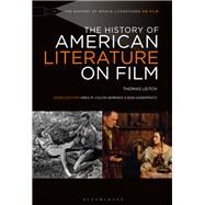 The History of American Literature on Film by Leitch, Thomas; Hasenfratz, Bob; Semenza, Greg M. Coln, 9781628923735