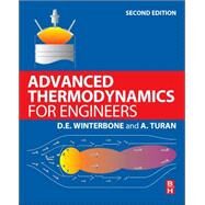 Advanced Thermodynamics for Engineers by Winterbone; Turan, 9780444633736