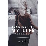 Running for My Life by Nicki, 9781796083736
