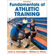 Fundamentals of Athletic Training by Cartwright, Lorin, 9780736083737