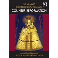The Ashgate Research Companion to the Counter-reformation by Laven; Mary, 9781409423737