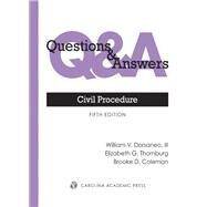 Questions & Answers: Civil Procedure by Dorsaneo, William V., III; Thornburg, Elizabeth G.; Coleman, Brooke D., 9781531023737