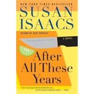After All These Years by Isaacs, Susan, 9780060563738