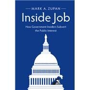 Inside Job by Zupan, Mark A., 9781107153738