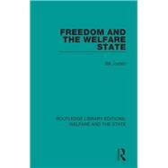 Freedom and the Welfare State by Jordan, Bill, 9781138603738