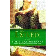 The Exiled A Novel by Graeme-Evans, Posie, 9780743443739