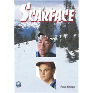 Scarface by Kropp, Paul, 9780973123739
