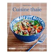 Cuisine Thae by Stphan Lagorce, 9782012383739