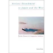 Artistic Detachment in Japan and the West by Odin, Steve, 9780824823740