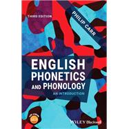 English Phonetics and Phonology An Introduction by Carr, Philip, 9781119533740