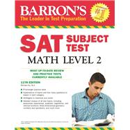 Barron's Sat Subject Test Math Level 2 by Ku, Richard, 9781438003740
